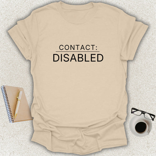 Low Signal CONTACT: DISABLED minimalist typography t-shirt on sand Gildan Softstyle tee