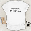 RESPONSE OPTIONAL Core minimalist typography t-shirt on white shirt