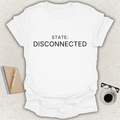 STATE DISCONNECTED Core minimalist typography t-shirt on white shirt